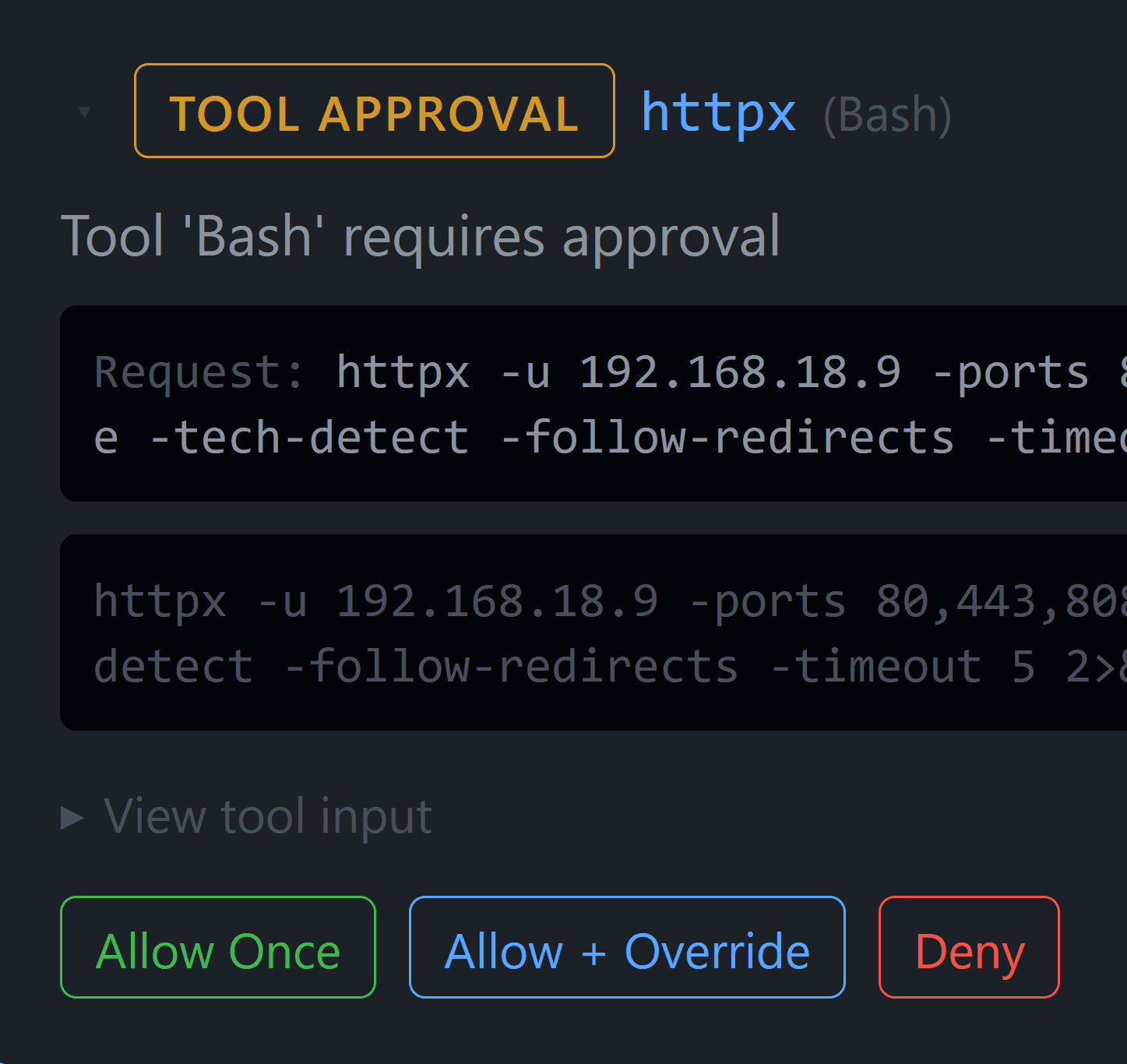 BRA tool approval flow showing the proposed command and explicit operator gate.